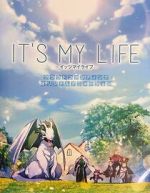 It\'s My Life