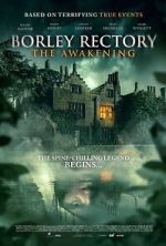 Borley Rectory: The Awakening