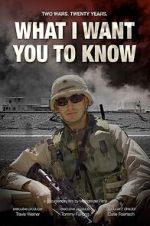 What I Want You to Know