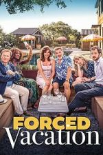 Forced Vacation