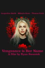 Vengeance Is Her Name