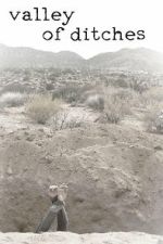 Valley of Ditches