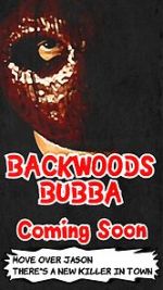 Backwoods Bubba (Full movie)