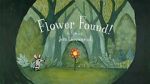 Flower Found! (Short 2018)