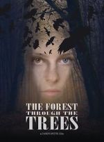 The Forest Through the Trees