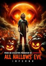 All Hallows\' Eve: Inferno