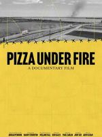 Pizza Under Fire