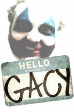 Hello My Name Is Gacy