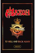 Saxon To Hell And Back Again
