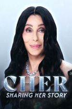 Cher: Sharing Her Story