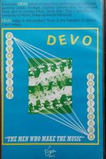 DEVO | The Men Who Make the Music