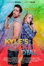 Kyle\'s Pocket Dial