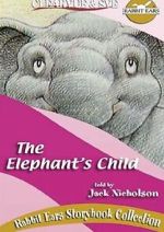 The Elephant\'s Child