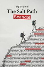 The Salt Path Scandal