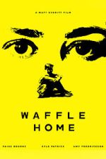 Waffle Home (Short)
