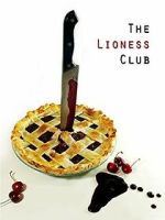 The Lioness Club (Short 2013)