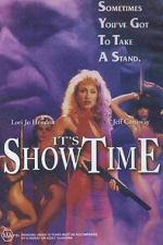 It\'s Showtime