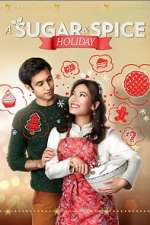 A Sugar &amp; Spice Holiday