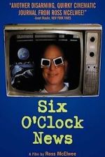 Six O\'Clock News