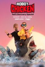 Robot Chicken: Self-Discovery Special (TV Special 2025)