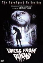 Voices from Beyond