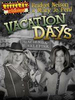 RiffTrax Presents: Vacation Days