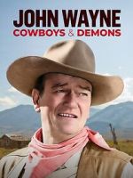 John Wayne: Cowboys & Demons (TV Special 2023)