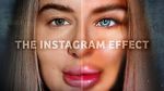 The Instagram Effect (TV Special 2022)