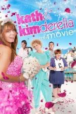 Kath &amp; Kimderella