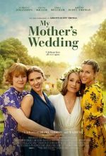 My Mother\'s Wedding