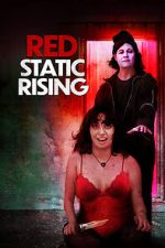 Red Static Rising