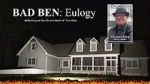 Bad Ben 10: Eulogy