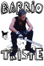 Barrio Triste