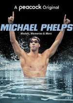 Michael Phelps: Medals, Memories &amp; More