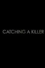 Catching a Killer