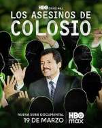 Los Asesinos de Colosio
