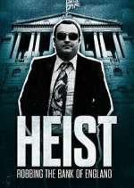 Heist: Robbing the Bank of England