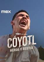 CÃ³yotl, HÃ©roe y Bestia