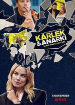 KÃ¤rlek &amp; Anarki