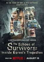The Echoes of Survivors: Inside Korea\'s Tragedies