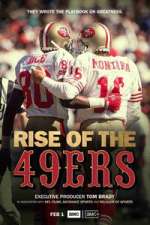 Rise of the 49ers